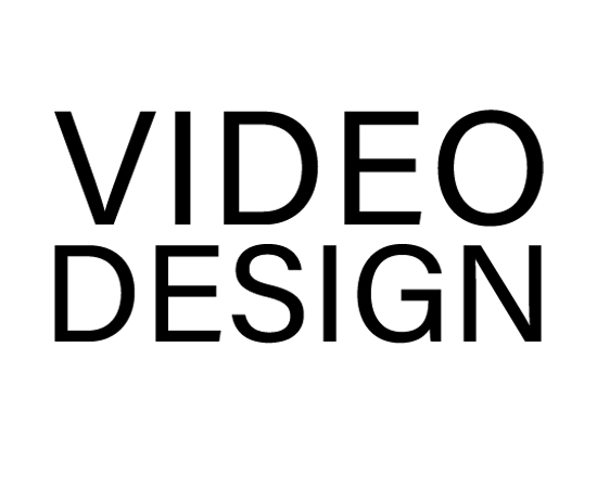 Video Design
